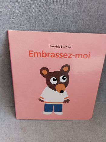 Livre école des loisirs embrassez moi