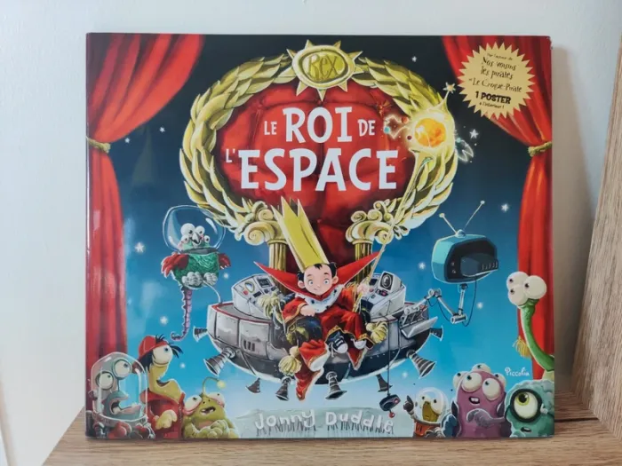Livre Enfant Le Roi de l'espace