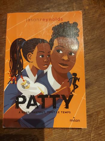 Livre ado: Jasonreynolds  : Patty