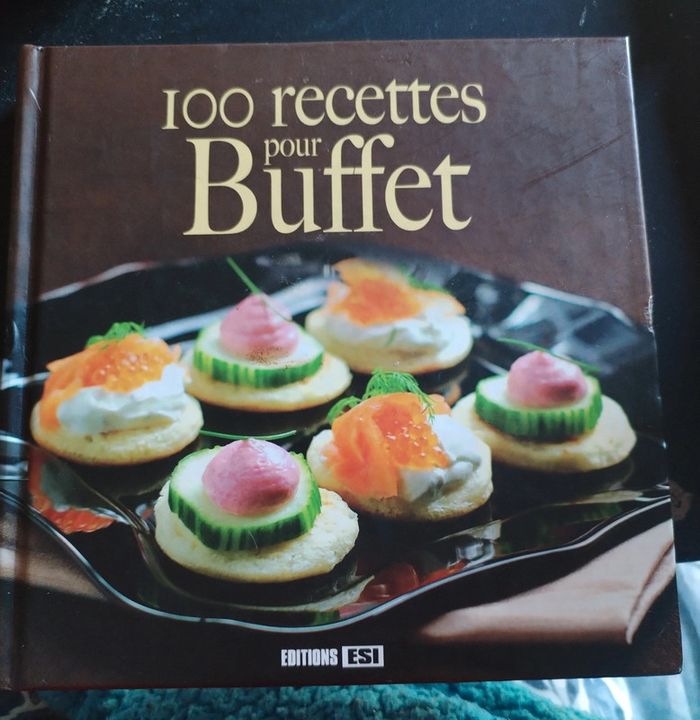 100 recettes pour buffet
