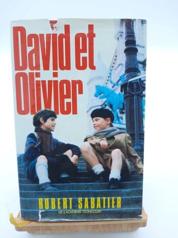 Robert Sabatier, David et Olivier