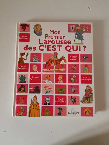 Mon premier larousse des c'est qui ?