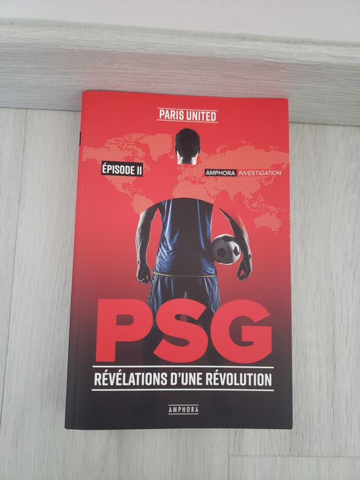 PSG Révélations d'une révolution Tome 2