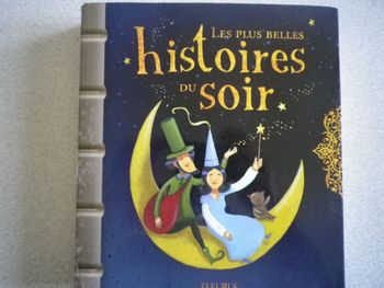 LES PLUS BELLES HISTOIRES DU SOIR