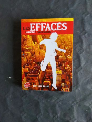 Les effacés- opération 1 Toxicité maximale