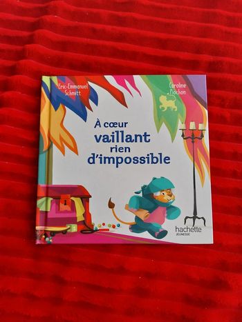 Livre à cœur vaillant rien d'impossible