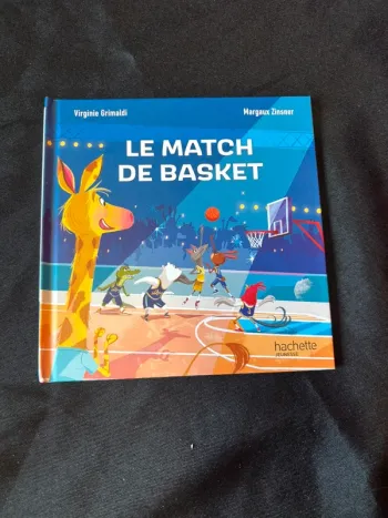 Livre Le match de Basket