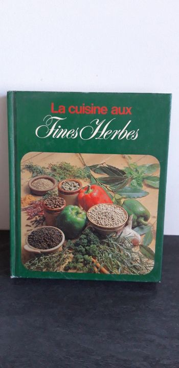 La cuisine aux fines herbes