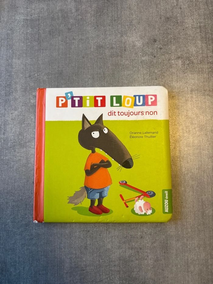 Livre, petit loup dit toujours non
