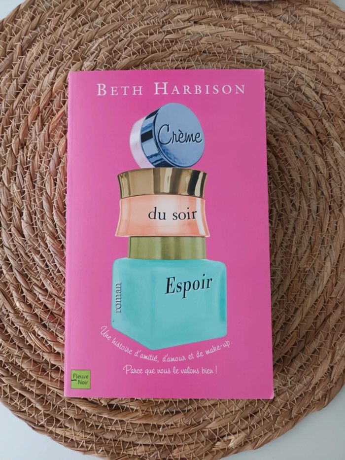 Livre Crème du soir, Espoir de Beth Harbison