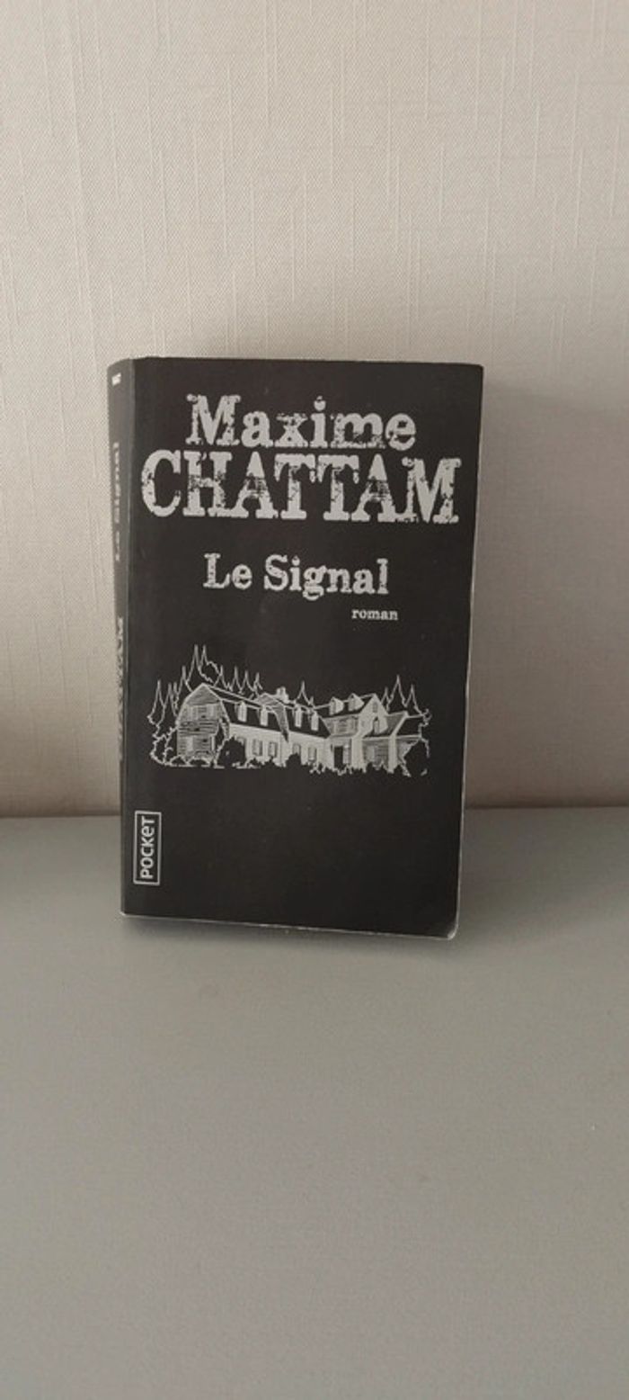 Le signal Maxime Chattam