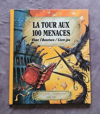 La Tour aux 100 menaces Jean-Luc Bizien, Didier Graffet (Illustrations)