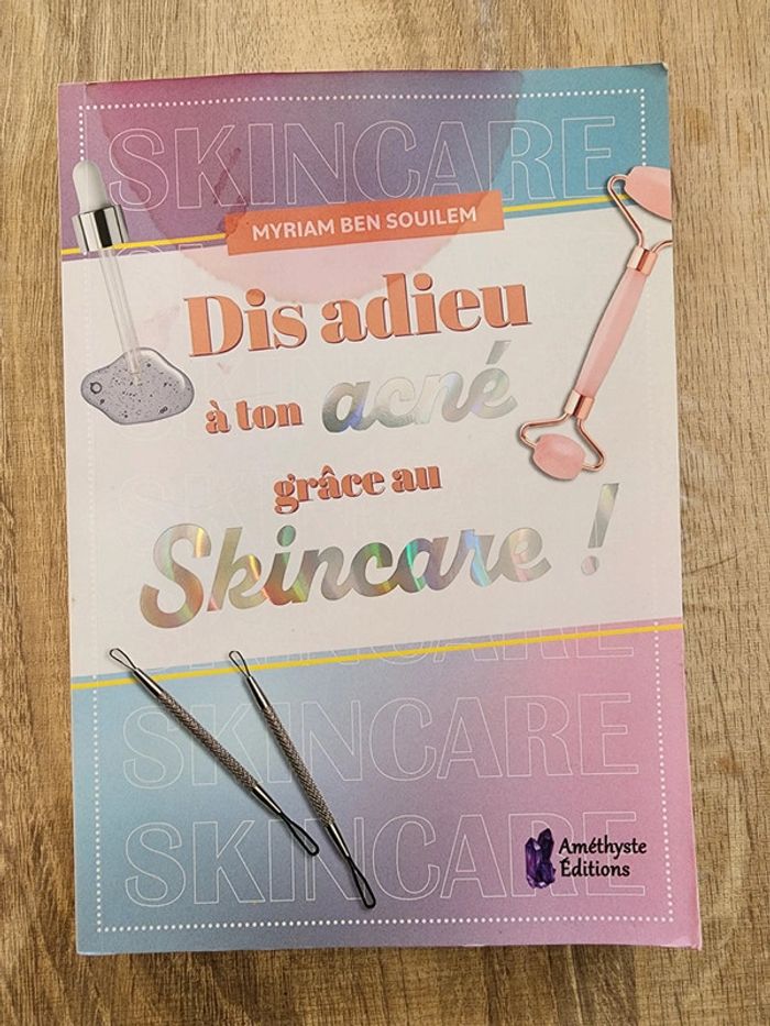 Livre "dis adieu à ton acné grâce au skincare" de Myriam Ben Souilem