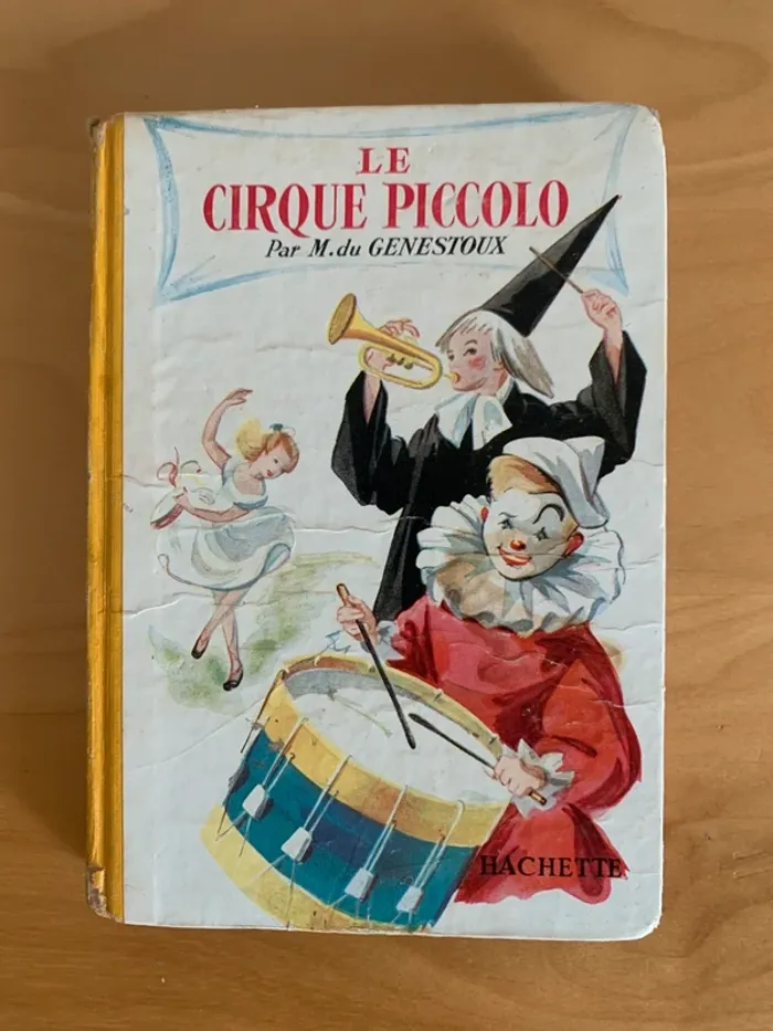 Le Cirque Piccolo par M. du Genestoux - Hachette