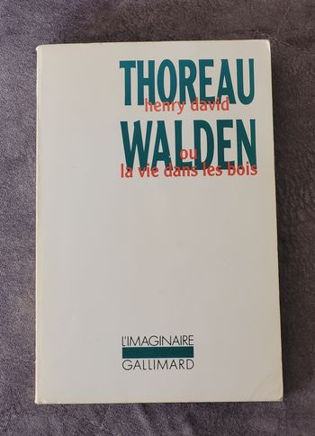 Walden ou La vie dans les bois Henry David Thoreau, Louis Fabulet (Traduction)
