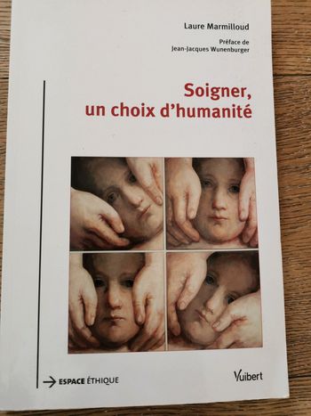 Soigner, un choix d'humanité