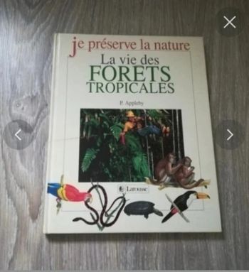 Livre la vie des forêts tropicales