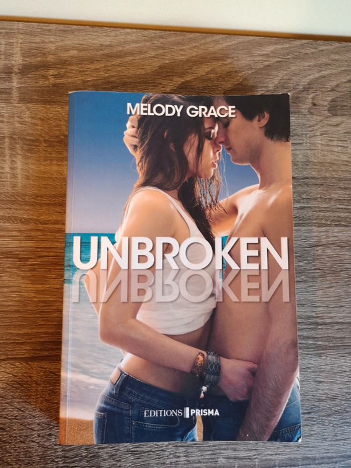 Livre romance Unbroken de Melody Grace