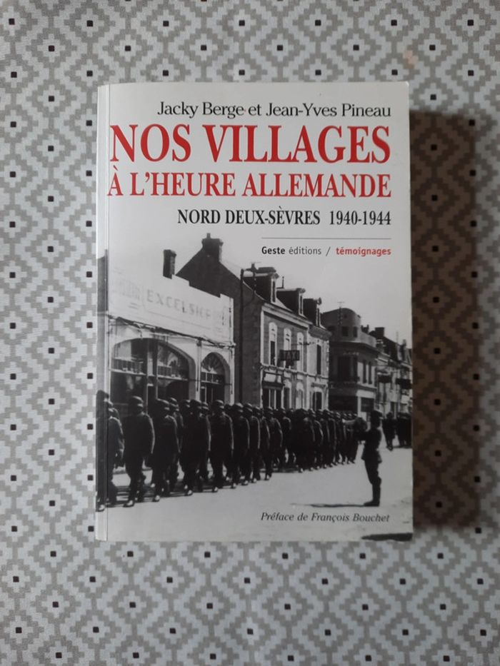 Livre Nos villages à l'heure allemande Nord Deux-Sèvres