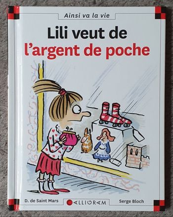 Livre Tome N°30 "Lili veut de l'argent de poche" (Dès 6 ans) / Éd. Calligram
