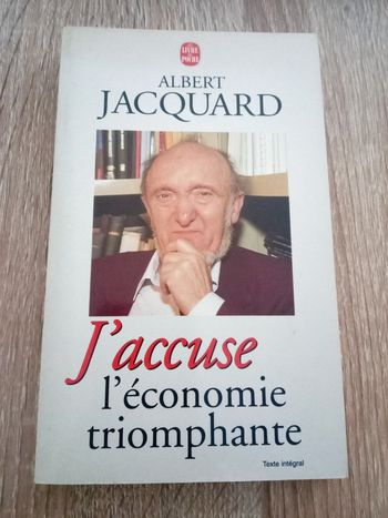 Albert Jacquard 🪅 J'accuse l'économie triomphante