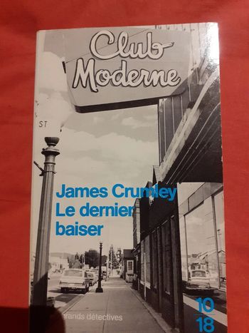Le dernier baiser par James Crumley