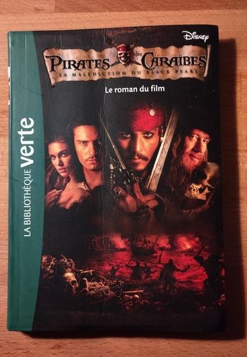 Livre Pirates des Caraïbes La malédiction du Black Pearl
