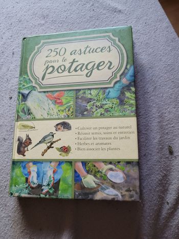 250 astuces pour le potager