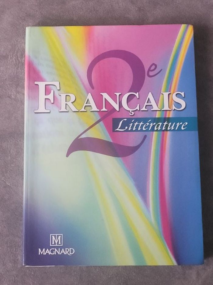 Français 2e Littérature Par Jean-Marie Bigeard