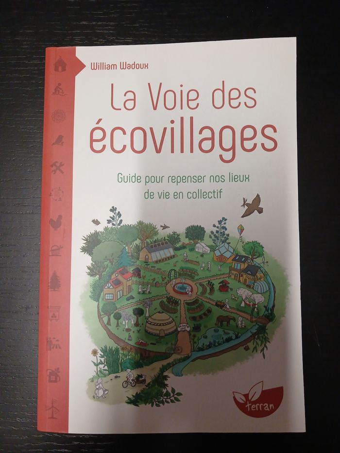 Livre La voie des ecovillages William Wadoux
