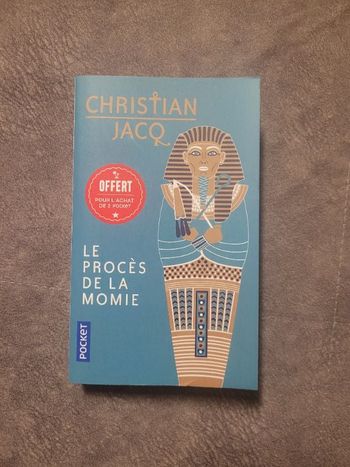 Le procès de la momie par Christian Jacq