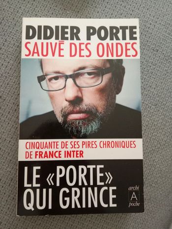 Didier Porte - Sauvé des ondes