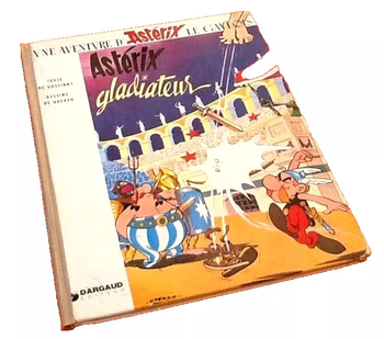 BD René Goscinny / Alberto Uderzo  Une aventure d' Astérix le Gaulois Astérix  gladiateur  (1977)