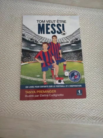 Tom veut être messi