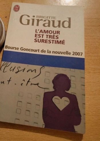 L amour est très surestimé