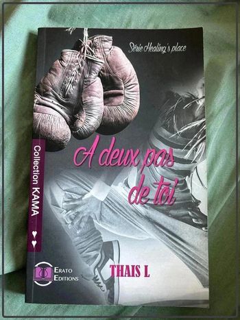 Livre à deux pas de toi de Thais L