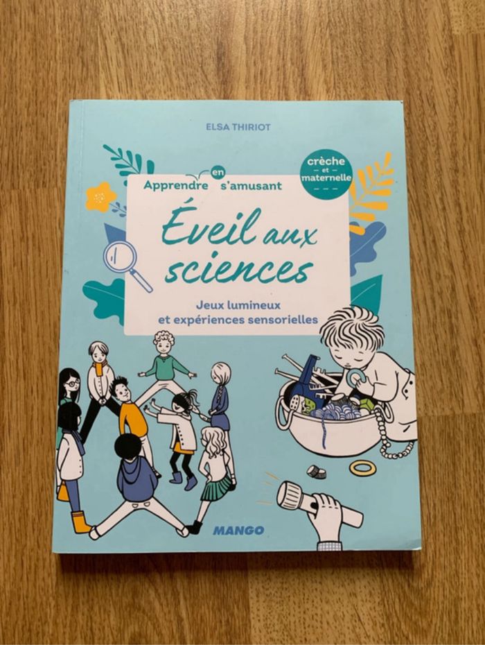 Éveil aux sciences , apprendre en s’amusant