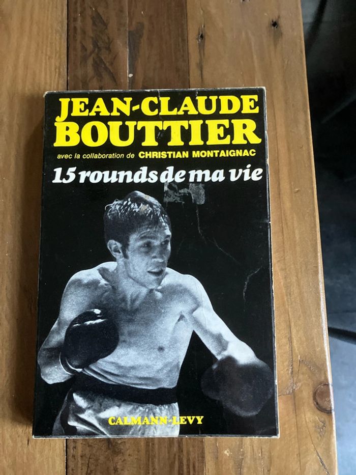 Jean Claude Boutier 15 rounds de la vie