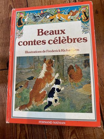 Grand livre album ancien Beaux contes célèbres Frederick Richardson Fernand Nathan vintage