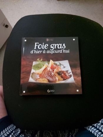 Foie gras d'hier à aujourd'hui