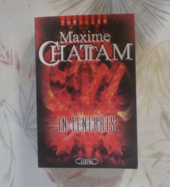 IN TENEBRIS de Maxime CHATTAM Ed. Michel Lafon
