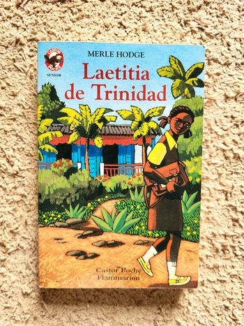 Roman jeunesse Laetitia de Trinidad de Merle Hodge