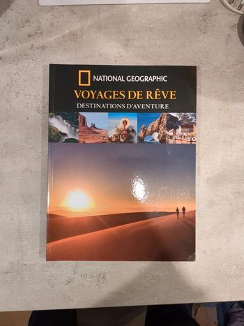 National géographic, voyages de rêves