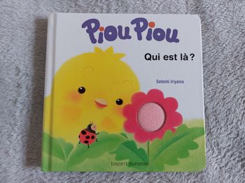 Livre enfant cartonné "Piou Piou qui est là" Bayard Jeunesse avec matières à toucher