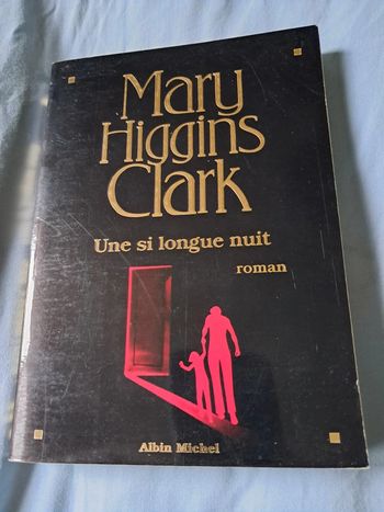 Marry Higgins Clark Une si longue nuit