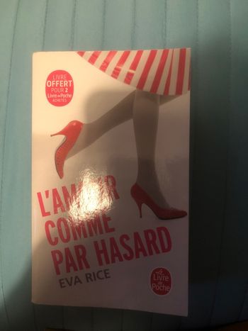 L’amour comme par hasard - Eva Rice