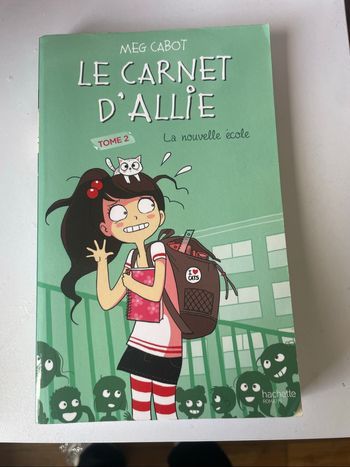 Livre « le carnet d’Allie » tome 2