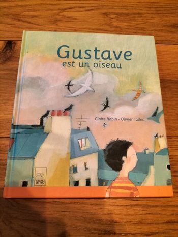 Livre " Gustave est un oiseau "