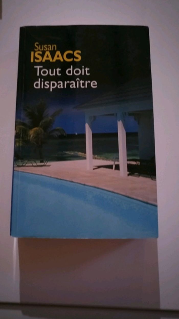 Tout doit disparaitre de Susan Isaacs
