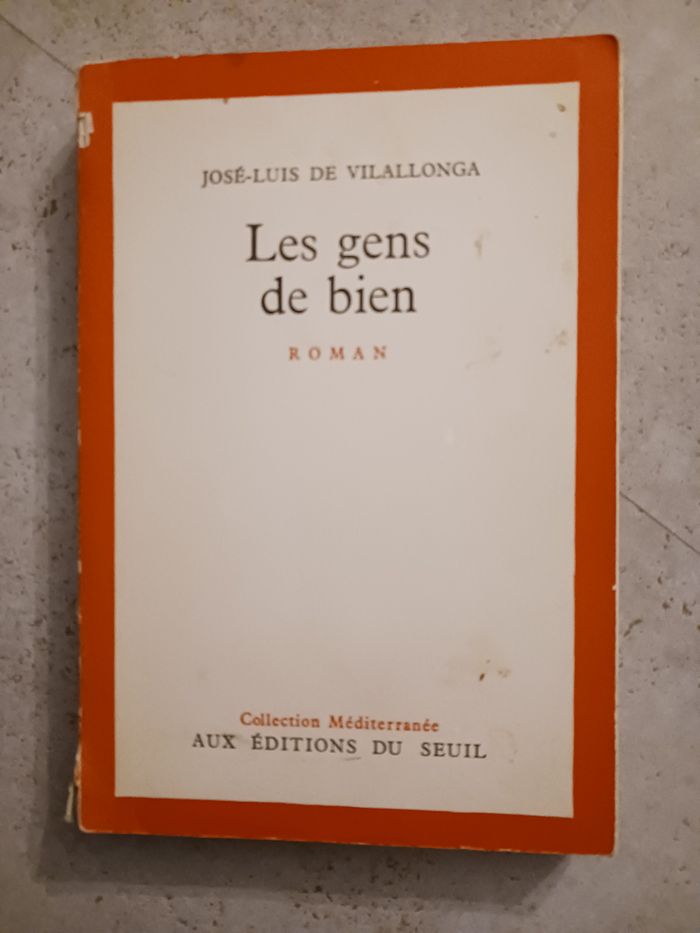 livre les gens de bien José Luis de Vilallonga